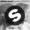 : Michael Calfan - Breaking The Doors (Extended Mix) 