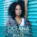 : Oceana Feat. Crazyhype - Brace