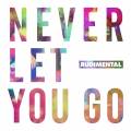 : Rudimental - Never Let You Go (Don Diablo Remix)