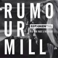 : Rudimental Feat. Anne-Marie & Will - Rumour Mill (Original-Mix)