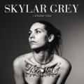: Skylar Grey - I Know You (Kaskade Remix)