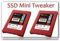 : SSD Mini Tweaker 2.9 Portable (11.9 Kb)