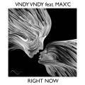: Trance / House - Vndy Vndy Feat. Max'C - Right Now (Original Mix) (21.4 Kb)