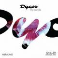 : Asmond - Griller (Original Mix) (9.1 Kb)