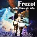 : Frezel - A Walk Through Life (Cyantist Remix) 