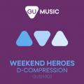 : Trance / House - Weekend Heroes - D-Compression (Ran Salman Remix) (11 Kb)