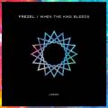 : Trance / House - Frezel - When The King Bleeds ( Original Mix ) (12.9 Kb)
