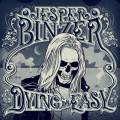 : Jesper Binzer - Dying Is Easy (2017)