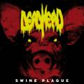 : Dead Head - Swine Plague (2017) (16.6 Kb)