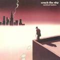 : Crack the Sky - We Want Mine (12.2 Kb)