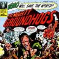 :  - The Groundhogs - Earth Is Not Room Enough