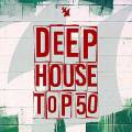 : VA - Deep House Top 50 (2016)