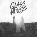 : Glass Houses - Wellspring (2016) (14.7 Kb)