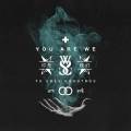 : While She Sleeps - You Are We (2017)