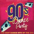:  - 90s Dance Party (2017)
