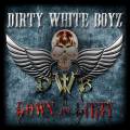 : Dirty White Boyz - After The Rain