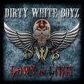 : Dirty White Boyz - Ride With Angels (35 Kb)