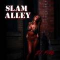 :  - Slam Alley - For Heaven Sake
