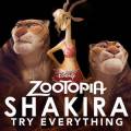: Shakira - Try Everything (    / OST Zootopia)