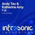 : Andy Tau  Katherine Amy - Fall (Monoverse Remix)