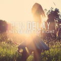 :  - Den Delay - I Never Felt So Right (19.5 Kb)
