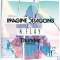 : Imagine Dragons - Thunder