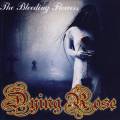 : Dying Rose - The Bleeding Flowers (2009) (21.3 Kb)