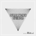 : Trance / House - Dj KoT - SuperNova (RezQ Sound Remix) (13.4 Kb)