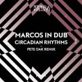 : Marcos In Dub - Circadian Rhythms (Pete Oak Remix) (25.5 Kb)