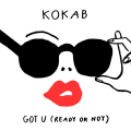 : Kokab - Got U (Ready Or Not) (13.1 Kb)