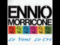 : ,  - Ennio Morricone - Le Vent Le Cri (10.4 Kb)