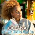 :  - Oceana - Can't Stop Thinking About You (23.7 Kb)