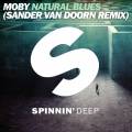 : Moby - Natural Blues (Sander Van Doorn Remix)