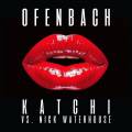 : Trance / House - Ofenbach Vs. Nick Waterhouse - Katchi (Ofenbach Vs. Nick Waterhouse) (14.4 Kb)