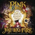 :  - Pink - Just Like Fire (From The Original Motion Picture Alice Througn The Looking Glass) (32.7 Kb)
