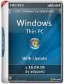 : Windows Thin PC SP1 with Update (x86) adguard (15.7 Kb)