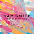 :  - Sam Smith - Money On My Mind (24.7 Kb)