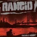 : Rancid-Trouble Maker(2017) (23.9 Kb)