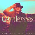 :  - Caleb Johnson & The Ramblin' Saints - Sugar
