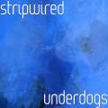 : Stripwired (Back In Black) - Underdogs (16.3 Kb)