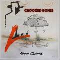 : Crooked Bones - I'll Be The Rain