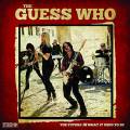 :  - The Guess Who - Runnin' Blind