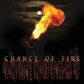 : Chance of Fire - High Flyer
