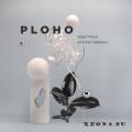 : Ploho -     (2018) (10.6 Kb)