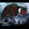 :  - Highly Suspect - Gang Lion