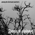 : Forest Of Shadows - Among The Dormant Watchers (2018)