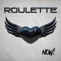 :  - Roulette - Right By Your Side