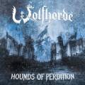 : Wolfhorde - Hounds of Perdition (2019)
