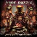 :  - Kore Rozzik - Vengeance Overdrive