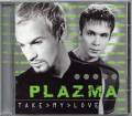 : Plazma - Take My Love (2000)